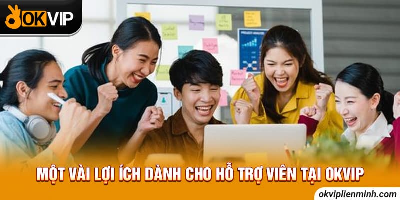 Lợi ích về lịch trình làm việc hàng ngày tại liên minh OKVIP